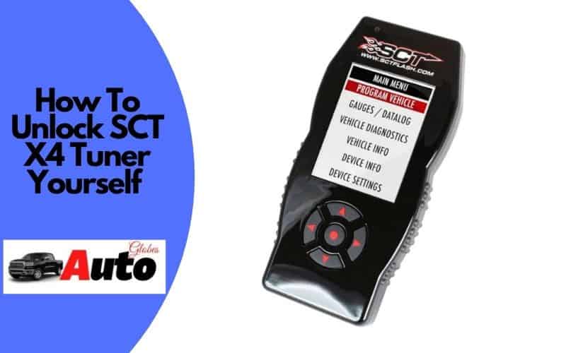 How To Unlock SCT X4 Tuner Yourself