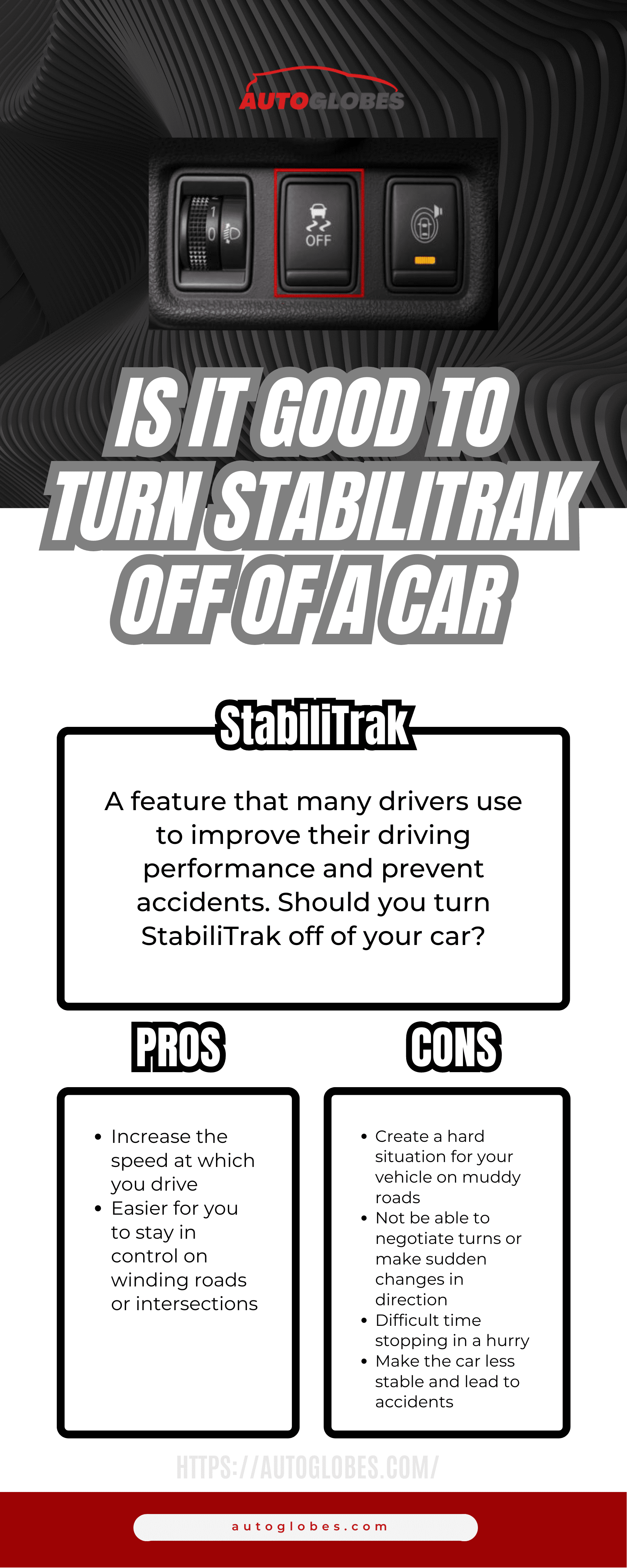 Is It Good To Turn StabiliTrak Off Of A Car Infographic