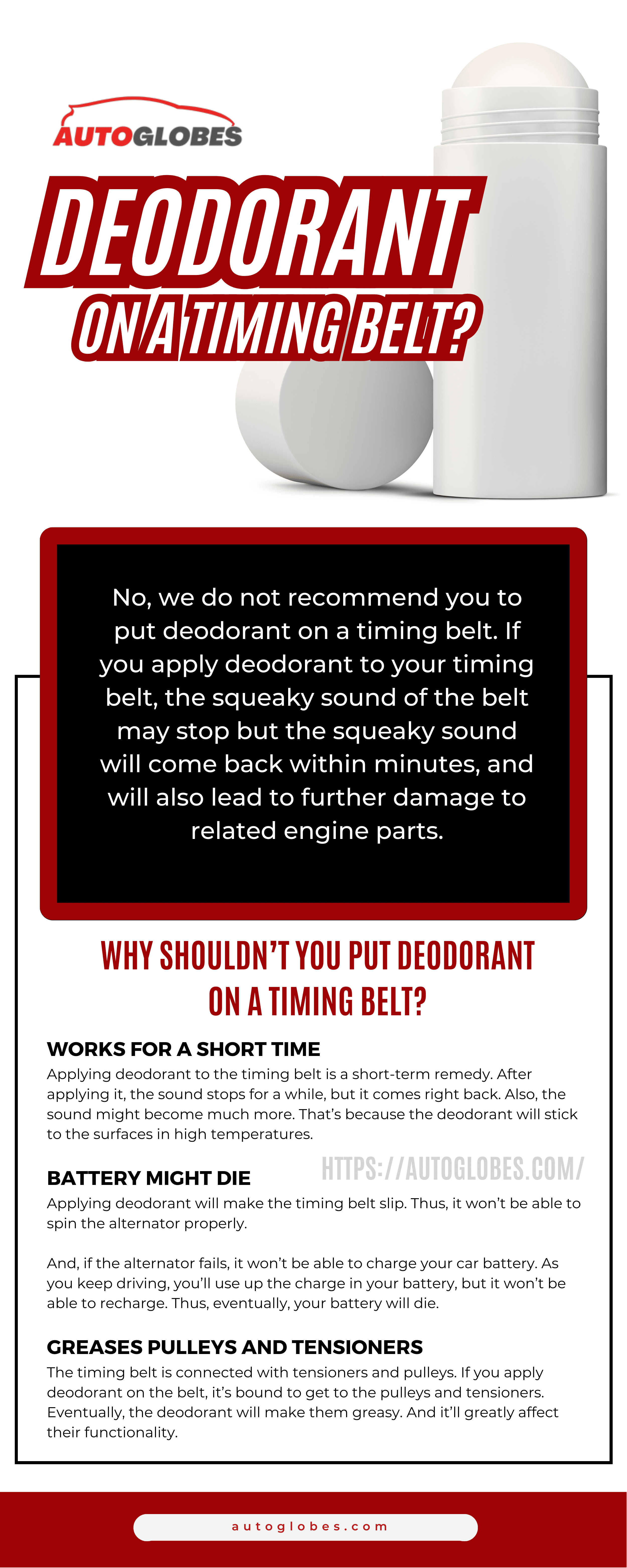 Reasons: Why Shouldn’t You Put Deodorant on a Timing Belt? Infographic