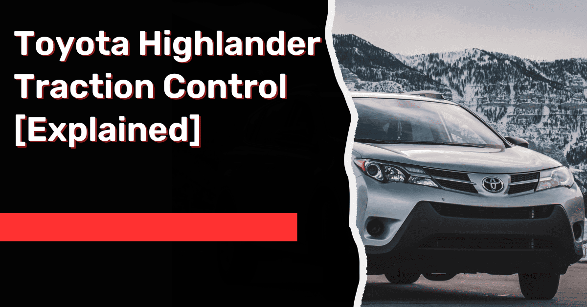 toyota highlander traction control