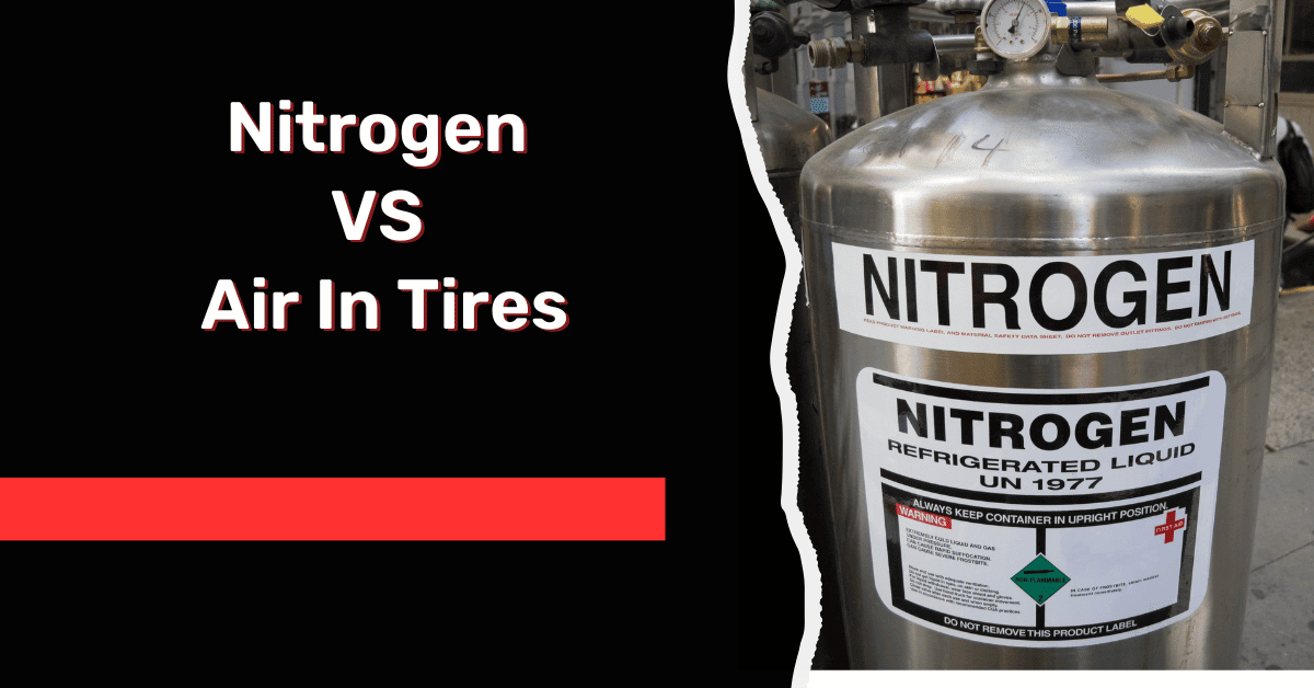 Nitrogen VS Air In Tires