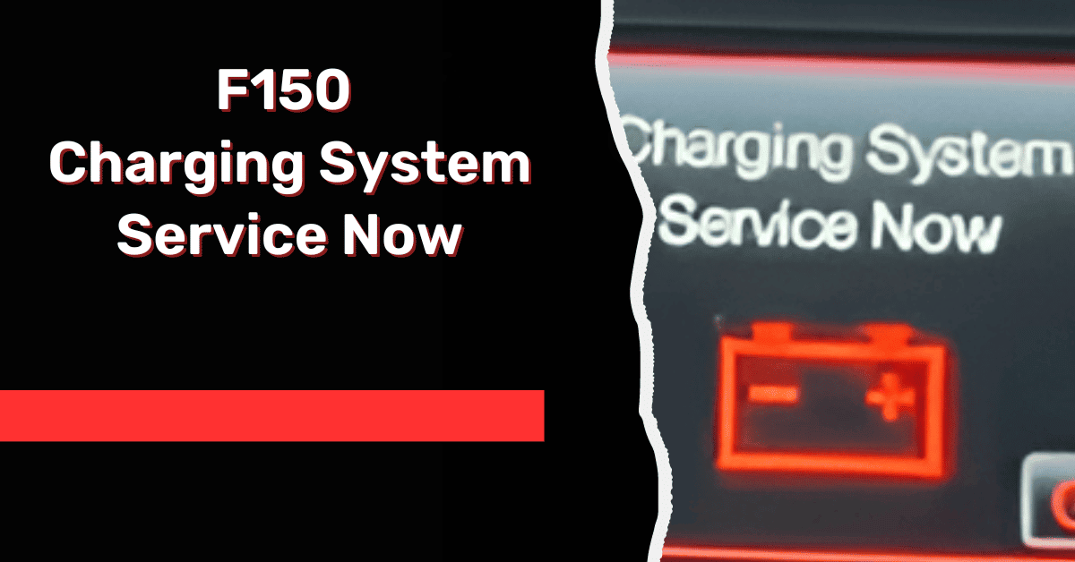 F150  Charging  System  Service  Now