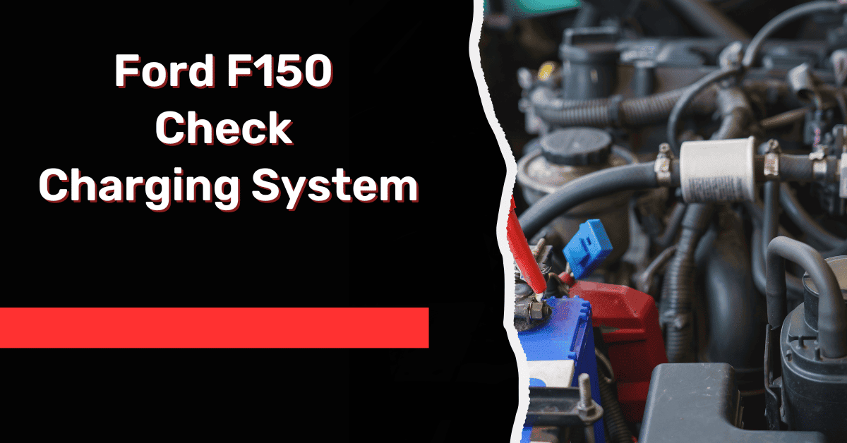 Ford F150 Check Charging System