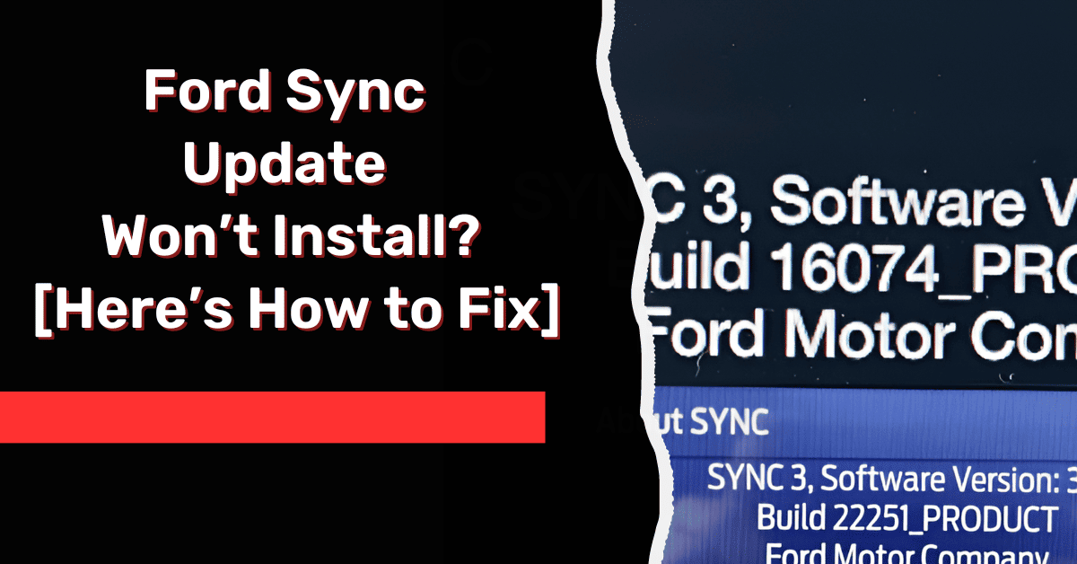 Ford Sync Update Won’t Install